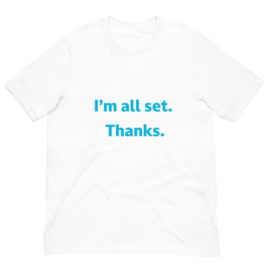 All Set Unisex Tee
